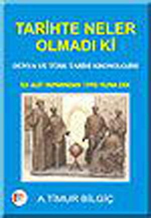 Tarihte Neler Olmadı ki - E-Kitap