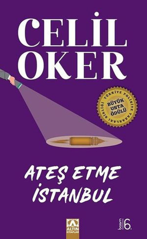 Ateş Etme İstanbul - E-Kitap