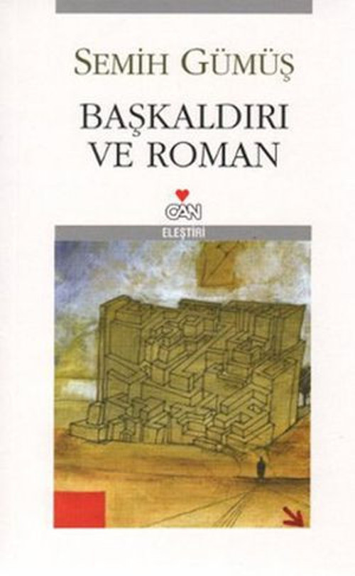Başkaldırı ve Roman - E-Kitap