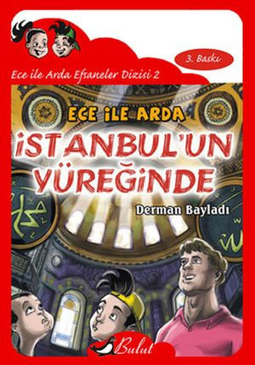Ece ile Arda İstanbul'un Yüreğinde - E-Kitap