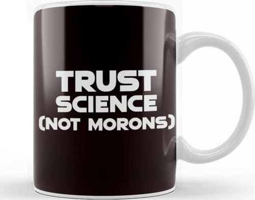 Trust Science Scientist Math Chemistry Nerd Geek Computer-2 Kupa Bardak Porselen