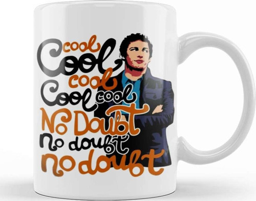 Jake Peralta Cool Cool Cool Cool No Doubt No Doubt No Doubt Kupa Bardak Porselen