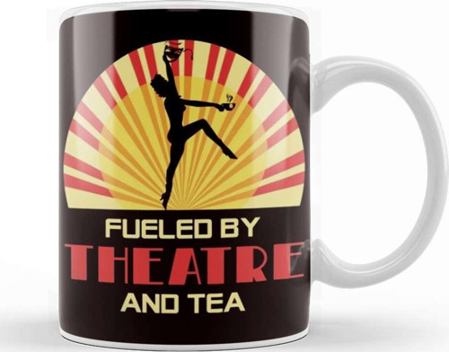 Fueled By Theatre And Tea Acting Broadway Theater Geek Fan Kupa Bardak Porselen
