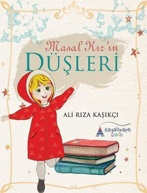 Masal Kızın Düşleri