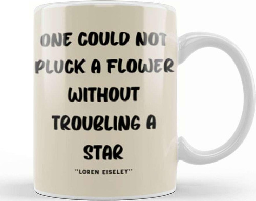 Nature Quotes Lover Gift Conservation Sayings Words Loren Eiseley Kupa Bardak Porselen