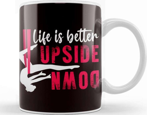 Life Better Upside Down Aerial Silk Acrobatics Aerialist Kupa Bardak Porselen