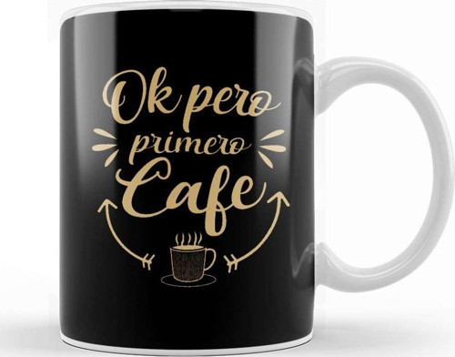 Funny Coffee Spanish Lover Gift Tee Ok Pero Primero Cafe Kupa Bardak Porselen