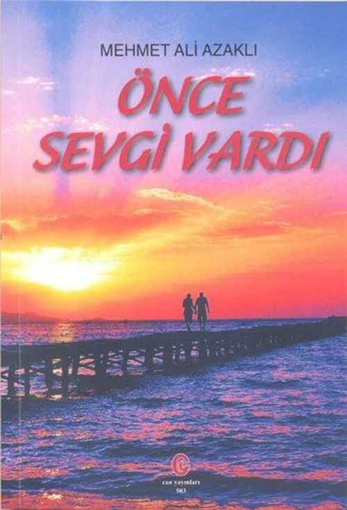 Önce Sevgi Vardı