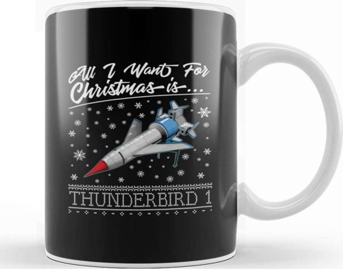 All I Want For Christmas Is Thunderbird 1 Thunderbirds Kupa Bardak Porselen