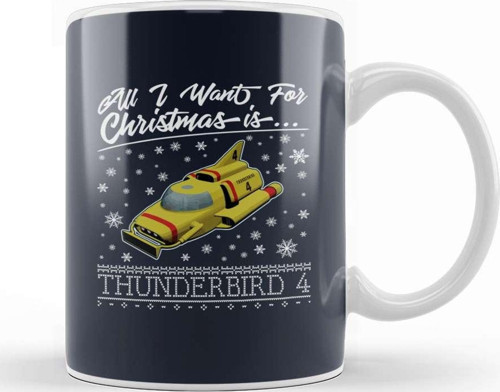 All I Want For Christmas Is Thunderbird 4 Thunderbirds Kupa Bardak Porselen