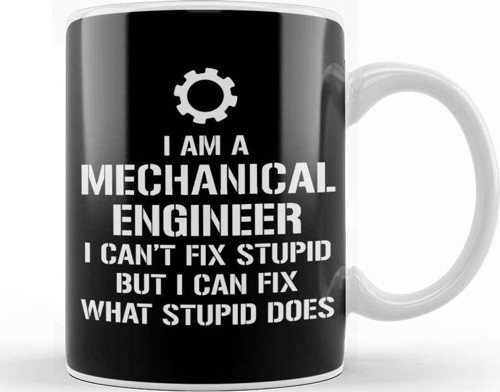 I'M An Engineer I Can'T Fix Stupid Funny Engineering Kupa Bardak Porselen