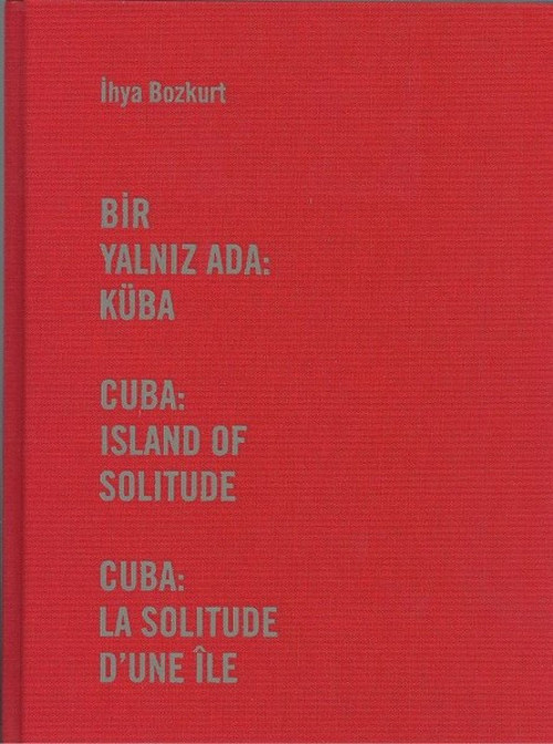 Bir Yalnız Ada-Küba