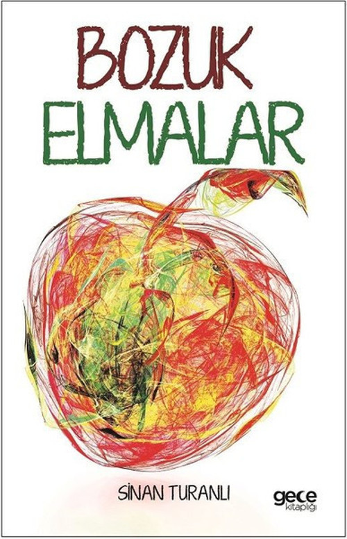 Gece Kitaplığı Bozuk Elmalar