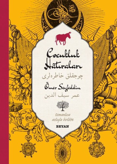 Çocukluk Hatıraları-Osmanlıca Türkçe
