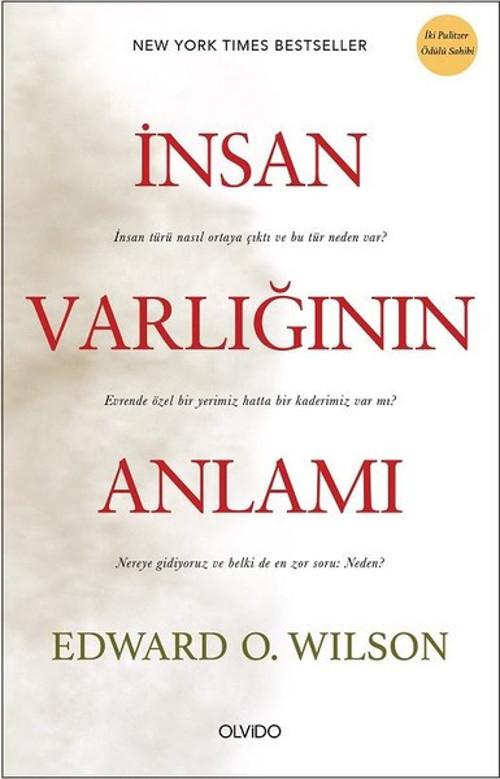 İnsan Varlığının Anlamı