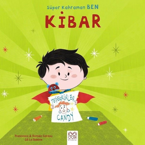 Kibar-Süper Kahraman Ben
