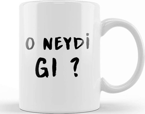 O Neydi Gı Kupa Bardak Porselen