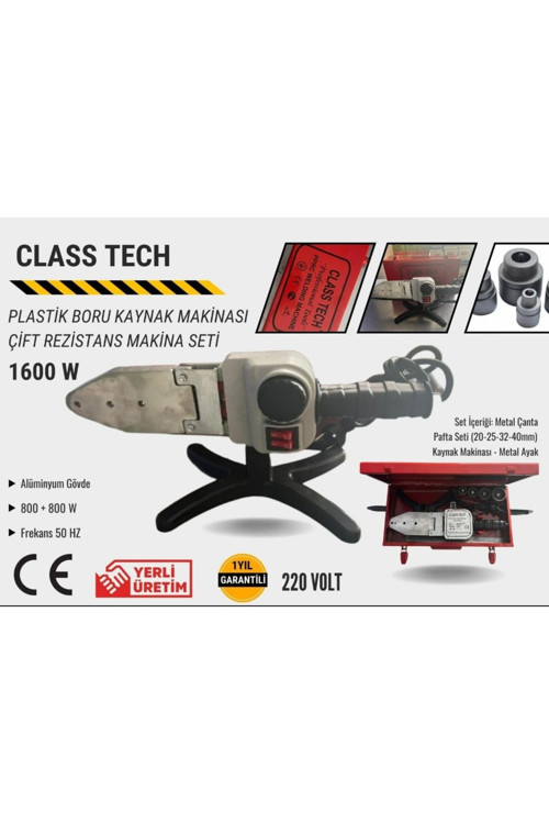 CLASS TECH PLASTİK BORU KAYNAK MAKİNESİ METAL GÖVDE 1600W