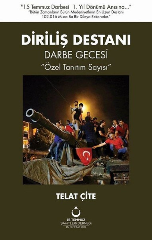 Diriliş Destanı Darbe Gecesi-Özel Tanıtım Sayısı