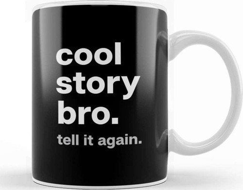Cool Story Bro Kupa Bardak Porselen