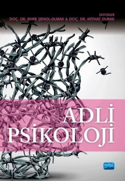 Nobel Akademik Yayıncılık Adli Psikoloji