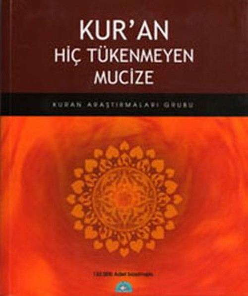 Kuran Hiç Tükenmeyen Mucize - E-Kitap