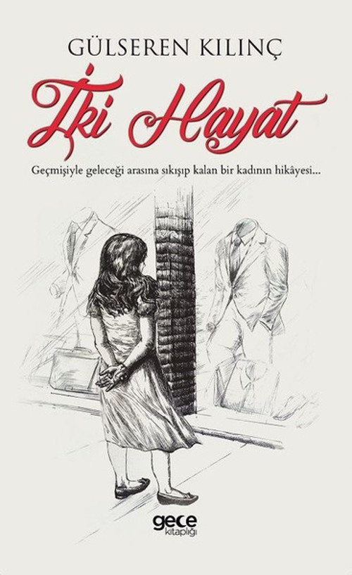 Gece Kitaplığı İki Hayat