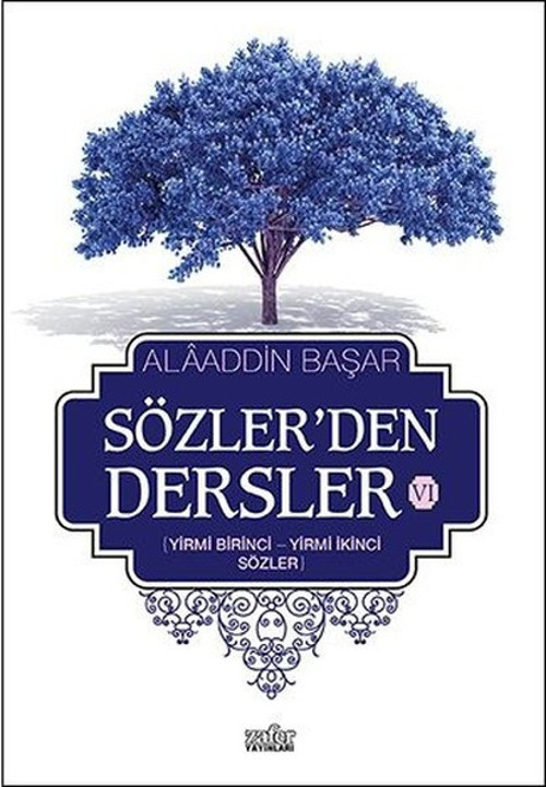 Zafer Yayınları Sözler'den Dersler 6