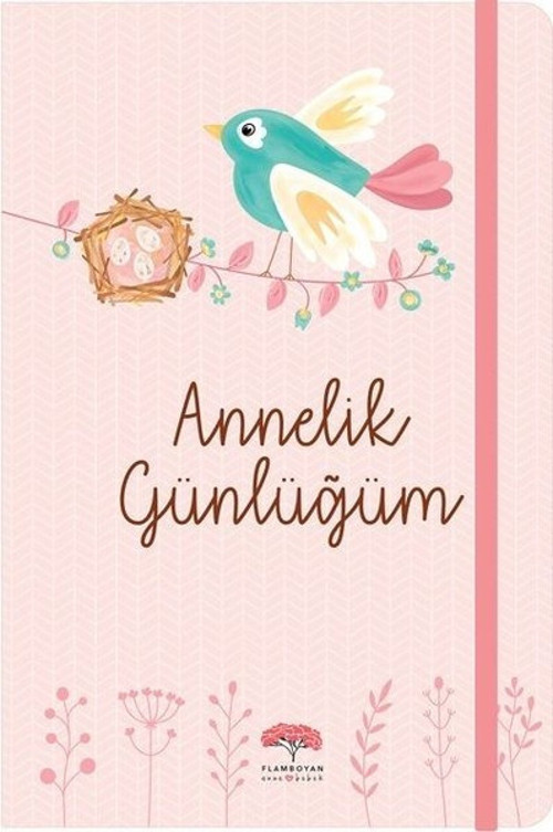 Annelik Günlüğüm