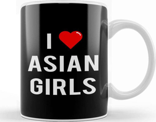 I Love Asian Girls Kupa Bardak Porselen