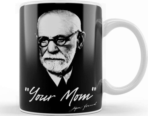 Sigmund Freud Your Mom Kupa Bardak Porselen