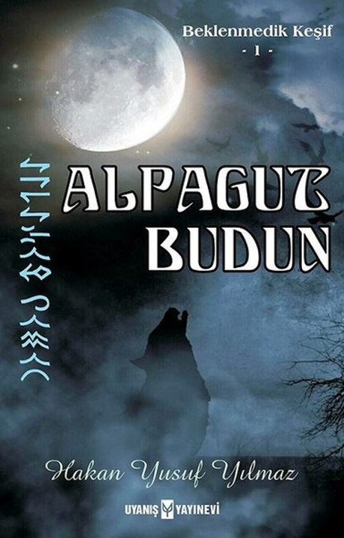 Alpagut Budun-Beklenmedik Keşif 1