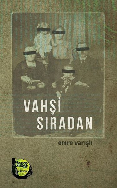 Altıkırkbeş Basın Yayın Vahşi Sıradan