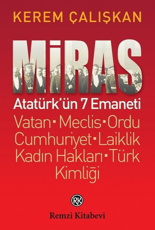 Miras-Atatürkün 7 Emaneti