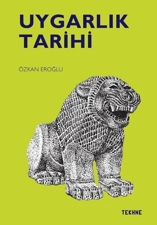 Tekhne Yayınları Uygarlık Tarihi