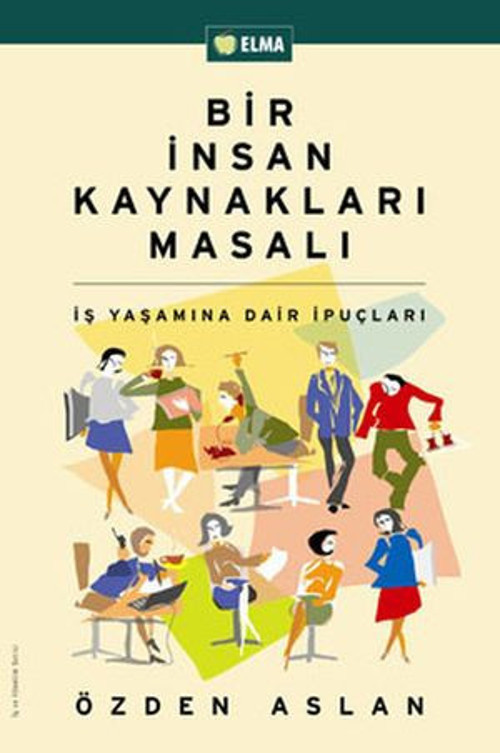 Bir İnsan Kaynakları Masalı - E-Kitap