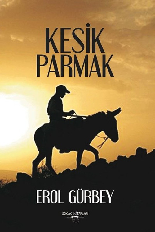 Sokak Kitapları Yayınları Kesik Parmak