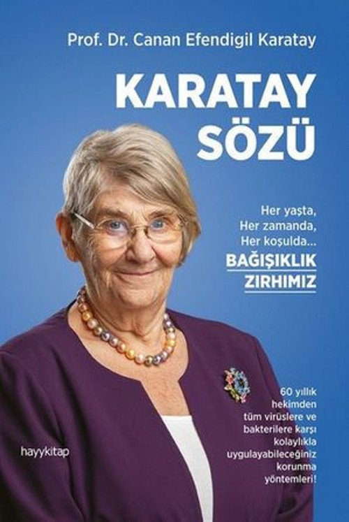 Karatay Sözü - Her yaşta Her zamanda Her koşulda Bağışıklık Zırhımız - E-Kitap