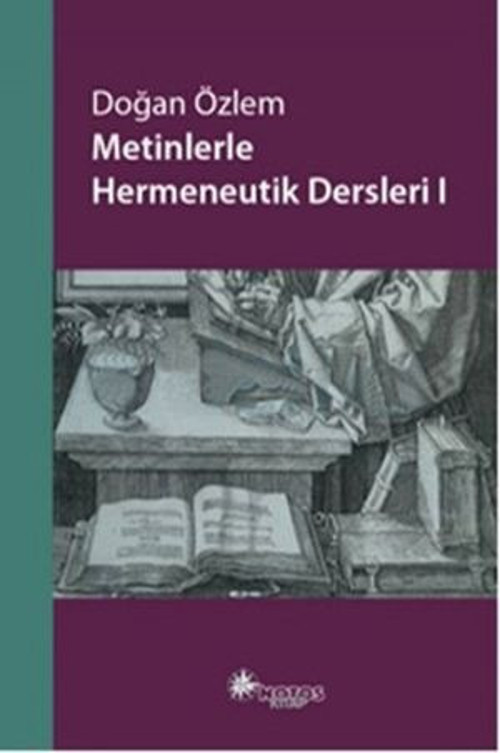 Metinlerle Hermeneutik Dersleri 1 - E-Kitap