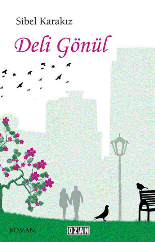 Ozan Yayıncılık Deli Gönül