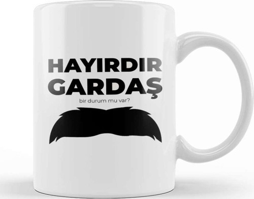 Sen Hayırdır Gardaş Kupa Bardak Porselen