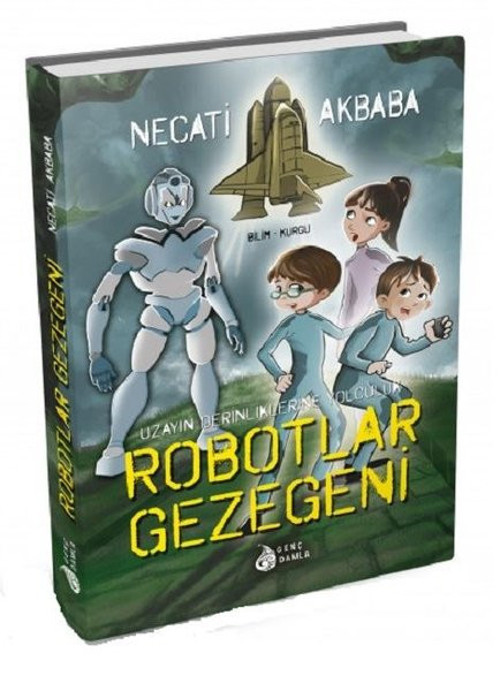 Genç Damla Yayınevi Robotlar Gezegeni