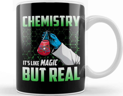 Chemistry It S Like Magic But Real Science Student Kupa Bardak Porselen