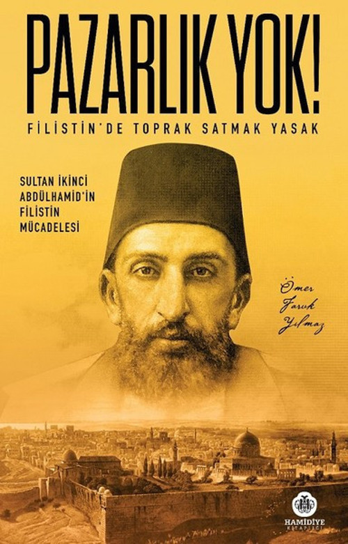 Pazarlık Yok!-Filistin'de Toprak Satmak Yasak