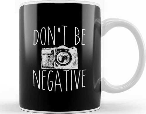 Cute Don T Be Negative Funny Hobby Photography Pun Kupa Bardak Porselen