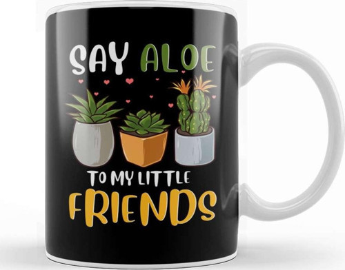 Funny Say Aloe To My Little Friends Cute Plant Pun Kupa Bardak Porselen