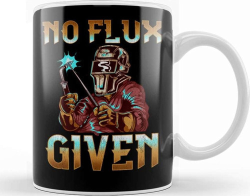 No Flux Given Welder Pun Professional Welding Joke Kupa Bardak Porselen