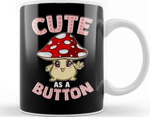 Adorable Cute As A Button Smiling Happy Shroom Pun Kupa Bardak Porselen