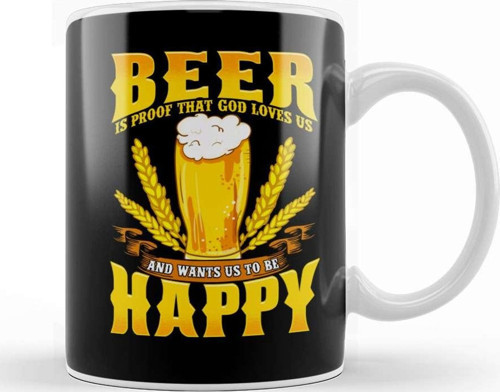 Beer Is Proof That God Loves Us And Wants Us Happy Kupa Bardak Porselen
