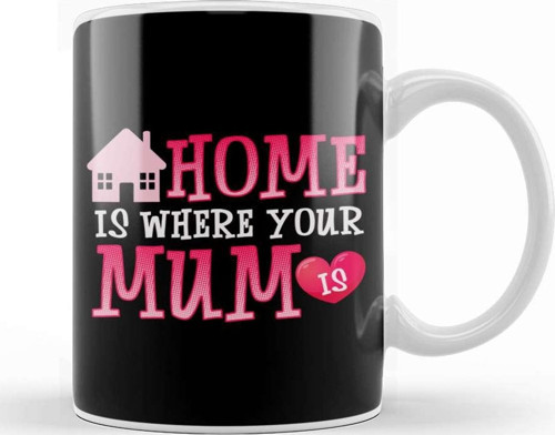 Cute Home Is Where Your Mum Is Adorable Moms House Kupa Bardak Porselen
